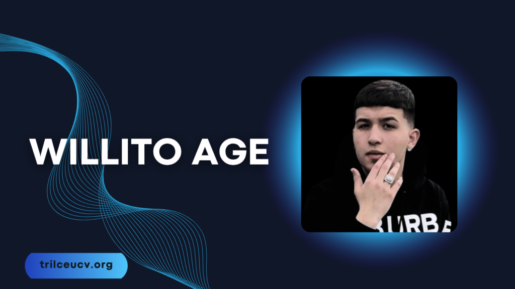 willito age