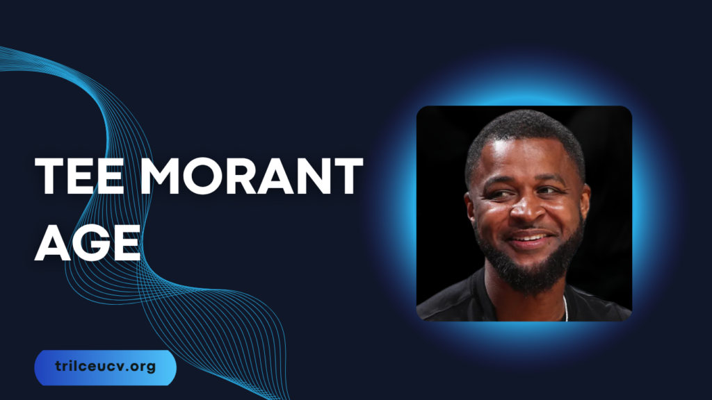 tee morant age