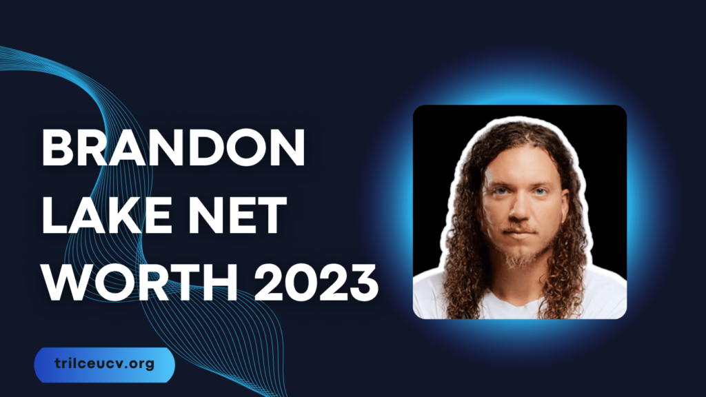 brandon lake net worth 2023