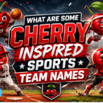 what are some cherry inspired sports team names